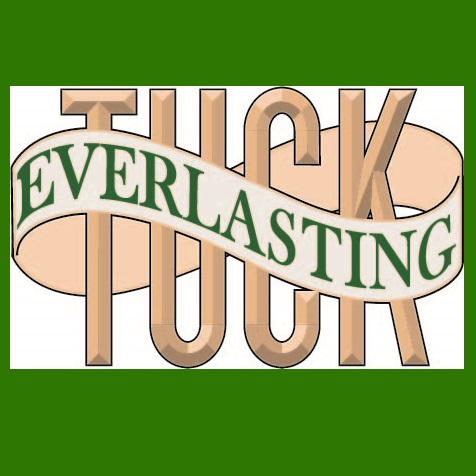 TUCK EVERLASTING