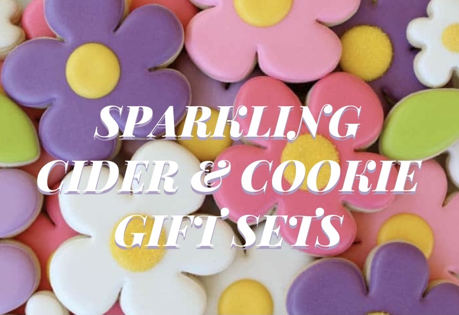 SPARKLING CIDER & COOKIE GIFT SETS!