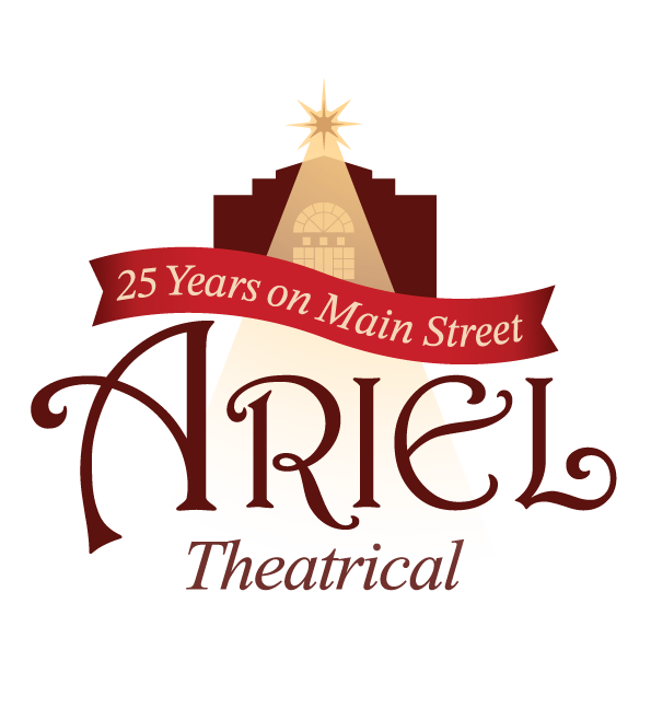 ARIEL Theatrical Celebrates a Rich History and 25 Years on Main Street!