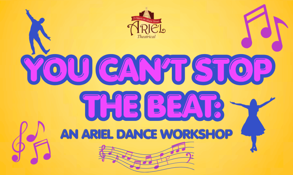 YOU CAN’T STOP THE BEAT: AN ARIEL DANCE WORKSHOP